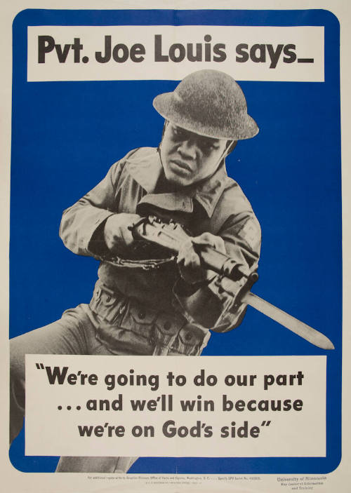 Pvt. Joe Louis Says..."We're going to do our part...and we'll win because we're on God's side"