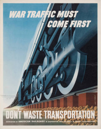 War Traffic Must Come First, Don't Waste Transportation