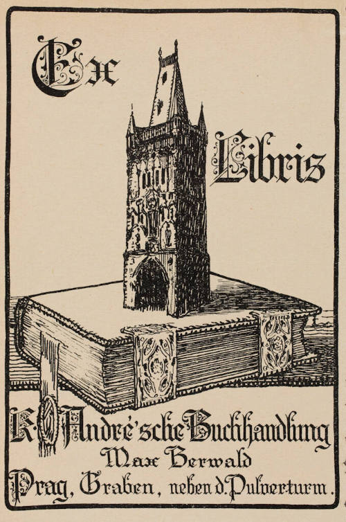 Ex LIbris K. Andresche Buchhandlung Max Berwakd Prag, Graben, nebend Pulverturm