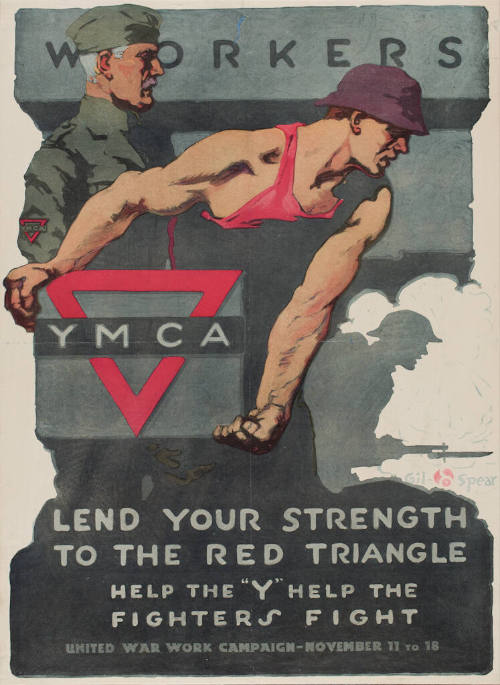 Workers, Y.M.C.A., Lend Your Strength to the Red Triangle