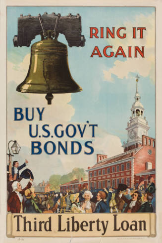 Ring It Again, Buy U.S. Gov't Bonds, Third Liberty Loan