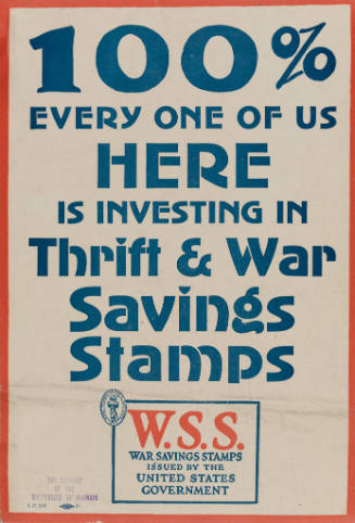 100% Every one of Us Here is Investing in Thrift & War Savings Stamps