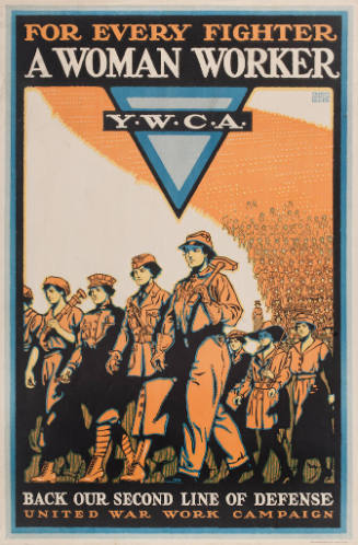 For Every Fighter, A Woman Worker, Y.W.C.A