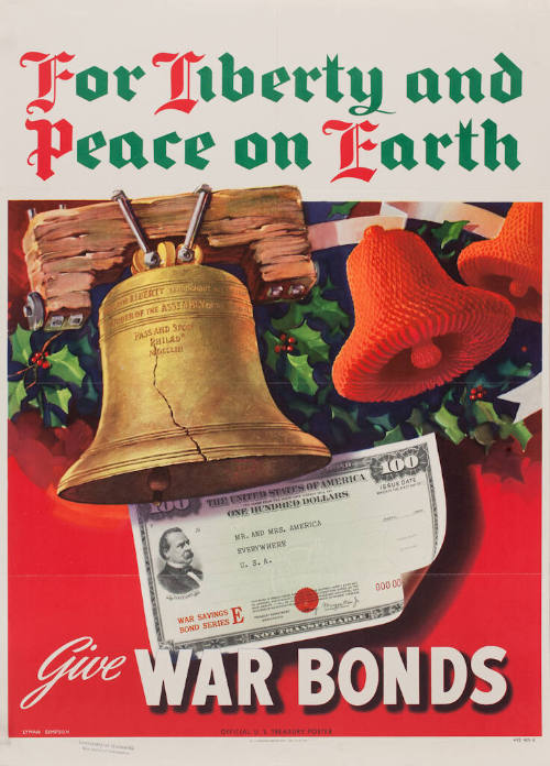 For Liberty and Peace on Earth, Give War Bonds