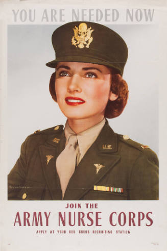 You are Needed Now, Join the Army Nurse Corps