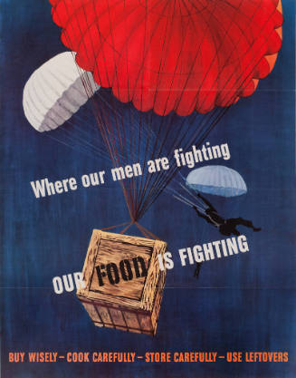 Where Our Men Are Fighting Our Food is Fighting