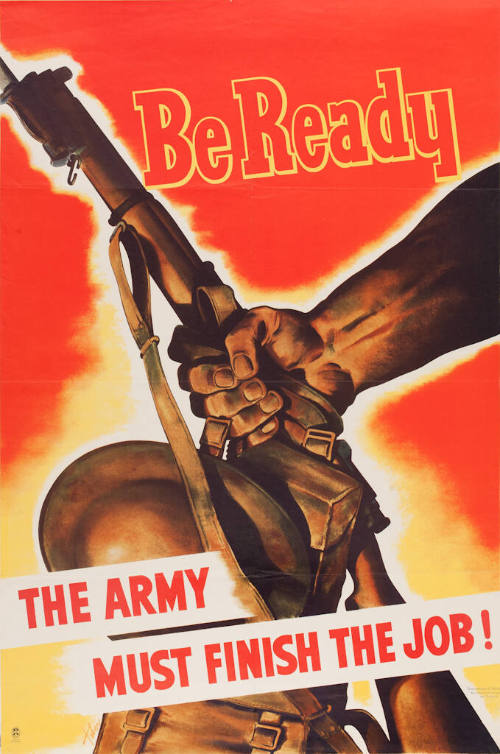 Be Ready, The Army Must Finish the Job!