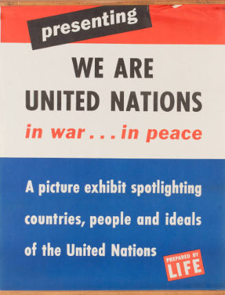 We are the U.N. in War... in Peace