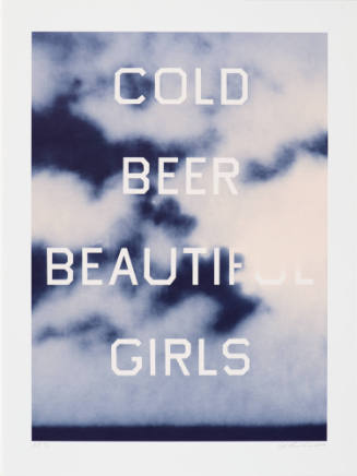 Text over a cloudy blue background. Text reads: COLD
BEER
BEAUTIFUL
GIRLS