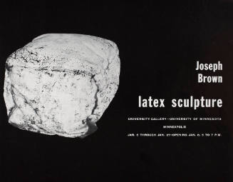 Joseph Brown, Latex Sculpture 1/8-1/27/67