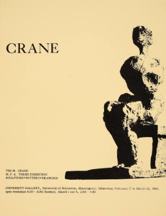 Crane: MFA Thesis Exhibition 2/17/64-3/22/64